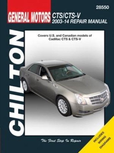Cover for Haynes Publishing · Cadillac CTS / CTS-V (Chilton): 2003-14 (Taschenbuch) [2 Revised edition] (2016)