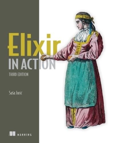 Cover for Sasa Juric · Elixir in Action (Hardcover bog) (2024)