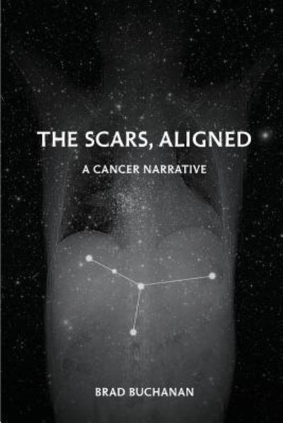 Cover for Brad Buchanan · The Scars, Aligned (Paperback Book) (2019)