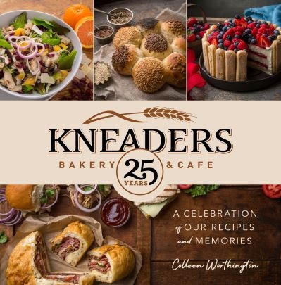 Cover for Colleen Worthington · Kneaders (Book) (2023)