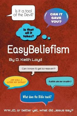 Cover for D Keith Loyd · EasyBeliefism (Taschenbuch) (2019)