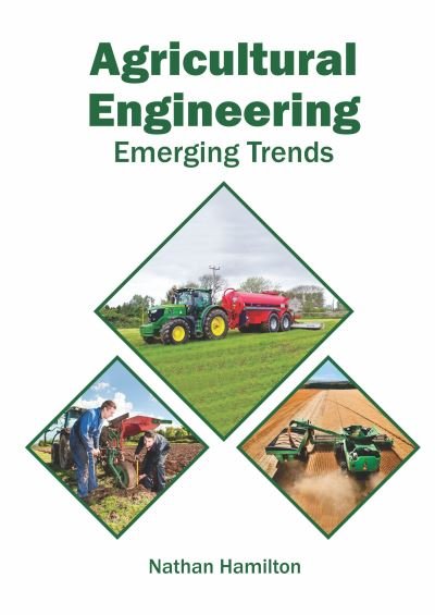 Cover for Nathan Hamilton · Agricultural Engineering: Emerging Trends (Innbunden bok) (2022)