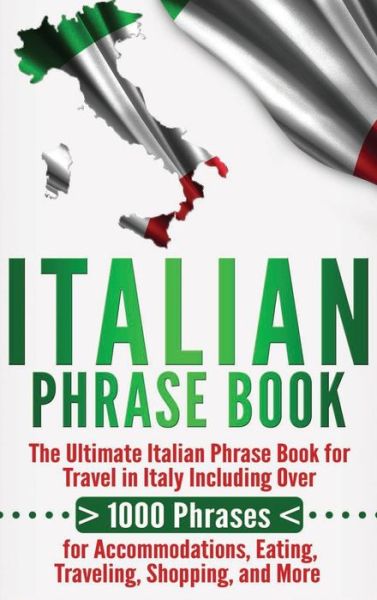 Cover for Language Learning University · Italian Phrase Book (Hardcover Book) (2020)