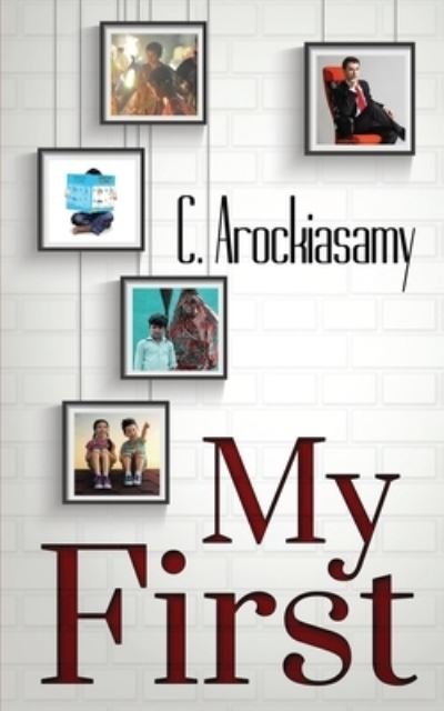 Cover for C Arockiasamy · My First (Paperback Bog) (2020)