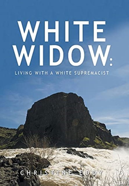 Cover for Christine Eddy · White Widow (Hardcover Book) (2021)