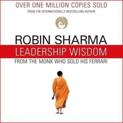 Cover for Robin Sharma · Leadership Wisdom from the Monk Who Sold His Ferrari (CD) (2018)