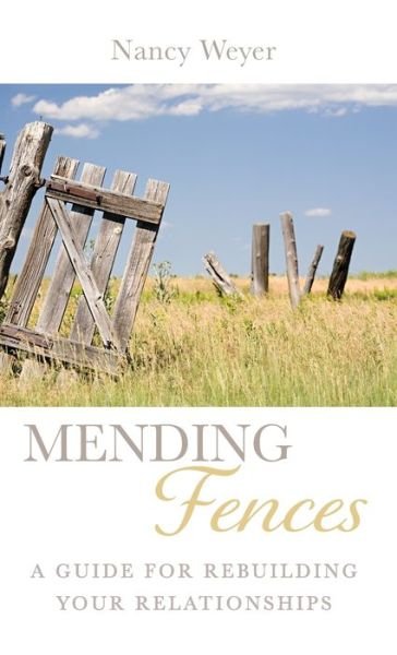Cover for Wipf &amp; Stock Publishers · Mending Fences (Hardcover Book) (2022)