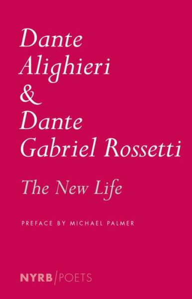 Cover for Dante Alighieri · The New Life (Paperback Bog) [Main edition] (2016)