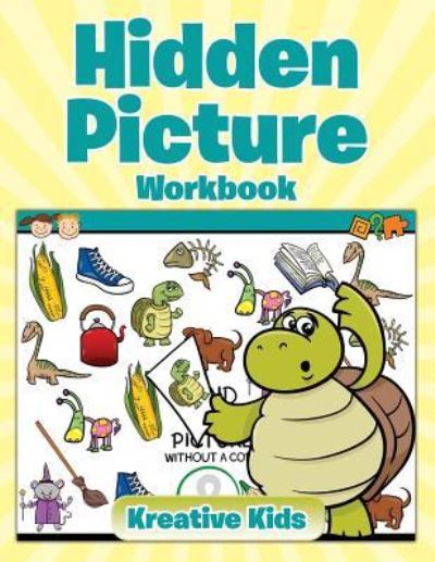 Cover for Kreative Kids · Hidden Picture Workbook (Paperback Book) (2016)