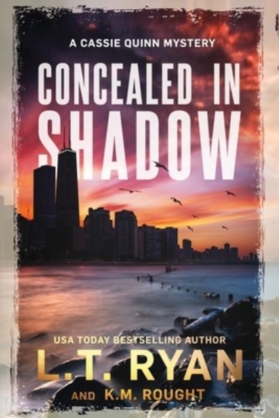 Concealed in Shadow - K M Rought - Books - Liquid Mind Media - 9781685330514 - February 14, 2022