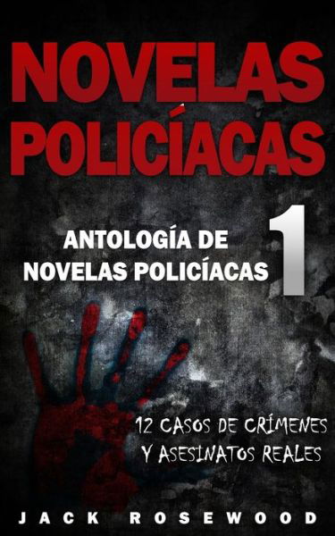 Cover for Jack Rosewood · Novelas Policiacas (Pocketbok) (2019)