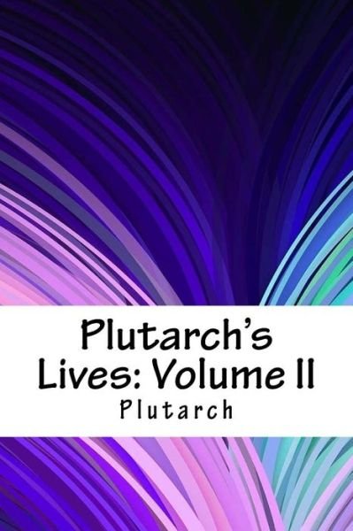 Cover for Plutarch · Plutarch's Lives (Paperback Book) (2018)