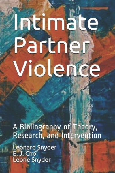 Cover for E J Cho · Intimate Partner Violence (Paperback Bog) (2018)