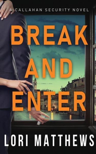 Cover for Lori Matthews · Break and Enter (Paperback Book) (2020)