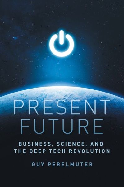 Cover for Guy Perelmuter · Present Future (Paperback Book) (2021)