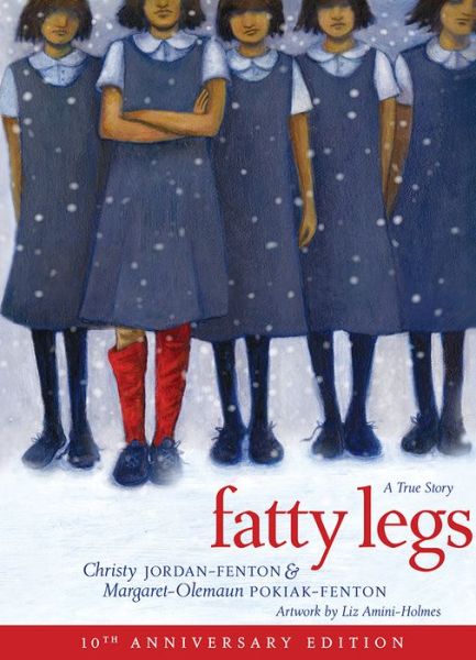 Cover for Margaret Pokiak-Fenton · Fatty Legs (10th Anniversary Edition) (Hardcover Book) [New edition] (2020)