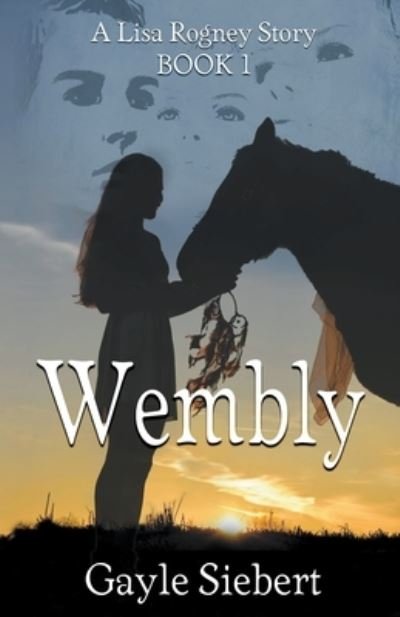 Cover for Gayle Siebert · Wembly (Paperback Book) (2021)