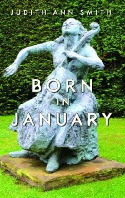 Cover for Judith Ann Smith · Born in January (Pocketbok) (2018)