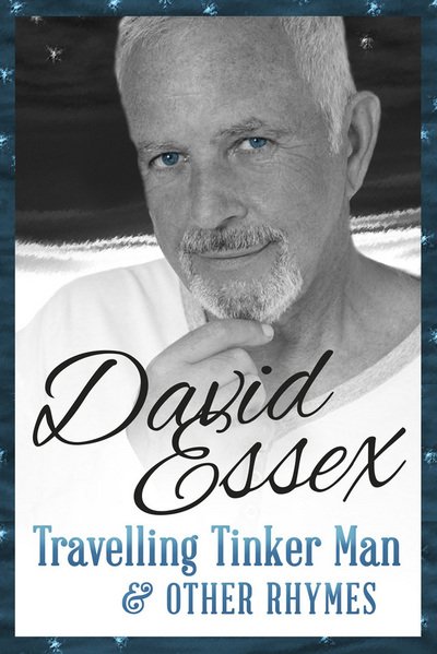 Cover for David Essex · Travelling Tinker Man and Other Rhymes (Hardcover Book) [Book and Audio CDs edition] (2016)