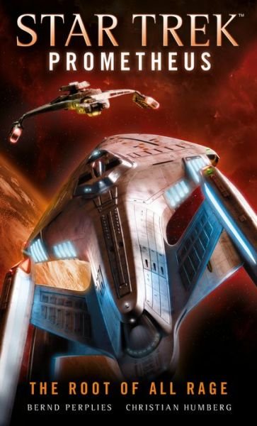 Cover for Christian Humberg · Star Trek Prometheus - The Root of All Rage (Pocketbok) (2018)