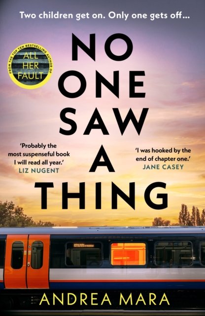 Cover for Andrea Mara · No One Saw a Thing (Paperback Book) (2023)