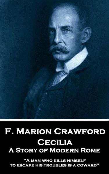 Cover for Francis Marion Crawford · F. Marion Crawford - Cecilia (Paperback Book) (2019)