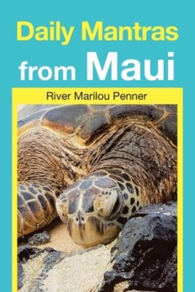 Cover for River Marilou Penner · Daily Mantras from Maui (Paperback Book) (2019)