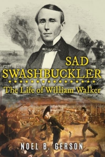 Sad Swashbuckler - Noel B Gerson - Books - Sapere Books - 9781800553514 - August 13, 2021