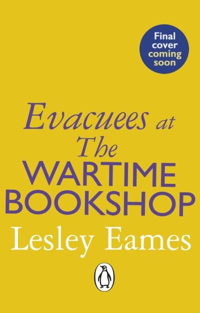 Lesley Eames · Evacuees at the Wartime Bookshop - The Wartime Bookshop (Pocketbok) (2024)