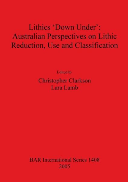 Cover for Lithics 'down under' (Book) (2005)