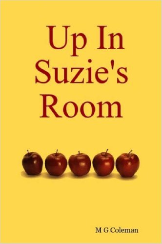 Cover for Mg Coleman · Up in Suzie's Room (Pocketbok) (2007)
