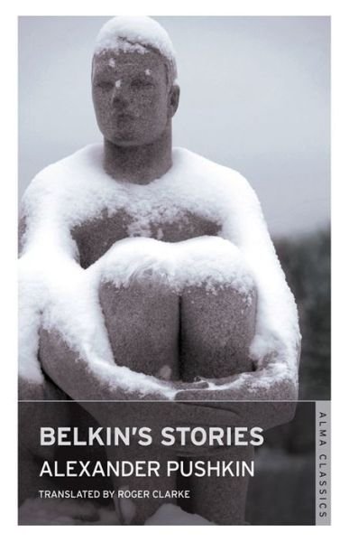 Cover for Alexander Pushkin · Belkin's Stories and A History of Goryukhino Village (Taschenbuch) (2014)