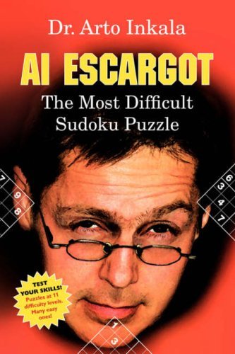 Cover for Arto Inkala · AI Escargot - The Most Difficult Sudoku Puzzle (Paperback Bog) (2007)