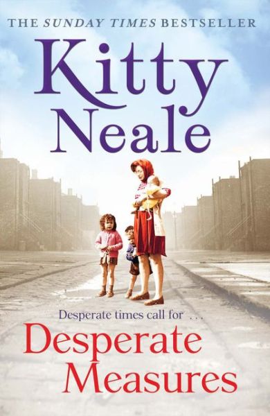 Cover for Kitty Neale · Desperate Measures (Paperback Book) (2011)