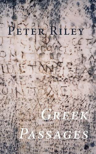 Cover for Peter Riley · Greek Passages (Paperback Book) (2009)