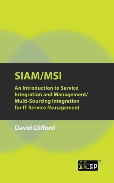 Cover for It Governance Institute · Siam / Msi (Pocketbok) (2016)