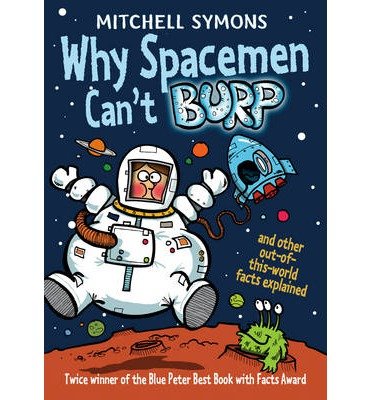 Cover for Mitchell Symons · Why Spacemen Can't Burp... (Paperback Bog) (2014)