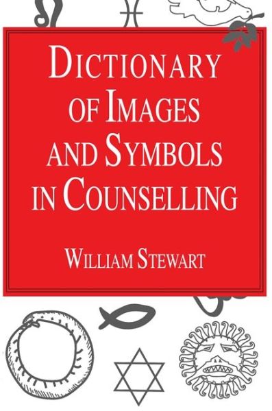 Cover for William Stewart · Dictionary of Images and Symbols in Counselling (Paperback Book) (1998)