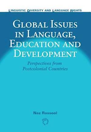 Cover for Naz Rassool · Global Issues in Language, Education and Development (Paperback Bog) (2007)