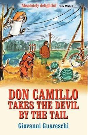 Cover for Giovanni Guareschi · Don Camillo Takes The Devil By The Tail: No. 7 in the Don Camillo Series - Don Camillo Series (Paperback Book) (2020)