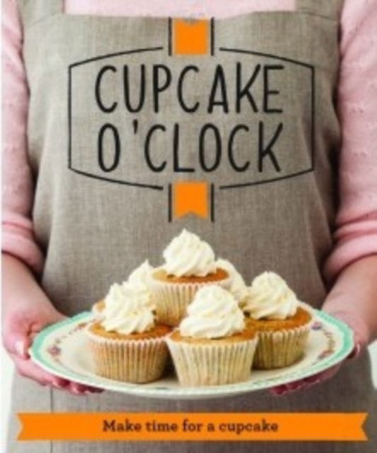 Cover for Good Housekeeping Institute · Cupcake O'Clock: Make time for a cupcake - Good Housekeeping (Paperback Bog) (2014)