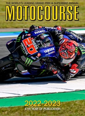 Cover for Michael Scott · MOTOCOURSE 2022-23 ANNUAL: The World's Leading Grand Prix &amp; Superbike Annual (Hardcover bog) [Illustrated edition] (2022)
