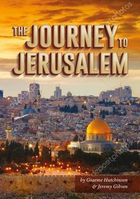 Cover for Jeremy Gibson · Journey To Jerusalem (Hardcover bog) (2019)