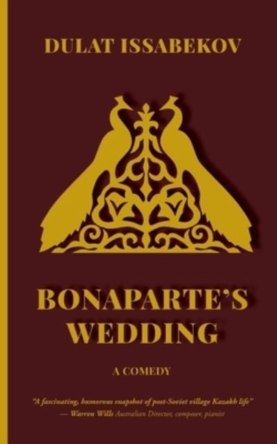 Cover for Dulat Dulat Issabekov · Bonaparte's Wedding (Bog) (2022)
