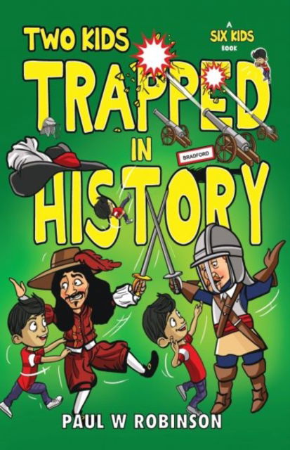 Cover for Paul W Robinson · Two Kids Trapped in History (Paperback Book) (2025)