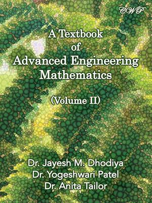 Cover for Jayesh M. Dhodiya · Textbook of Advanced Engineering Mathematics (Book) (2023)