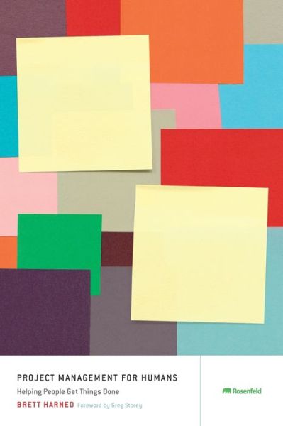 Cover for Brett Harned · Project Management for Humans : Helping People Get Things Done (Paperback Book) (2017)