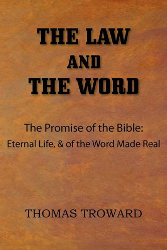 Cover for Thomas Troward · The Law and the Word (Paperback Book) (2010)