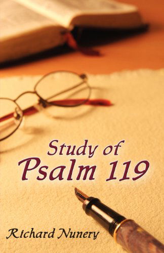 Cover for Richard Nunery · Study of Psalm 119 (Paperback Book) (2012)