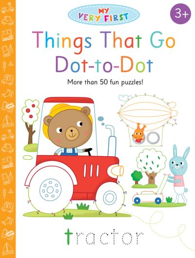 Things That Go Dot-to-Dot - My Very First Puzzles - Elizabeth Golding - Livros - Starry Forest - 9781946000514 - 10 de dezembro de 2020